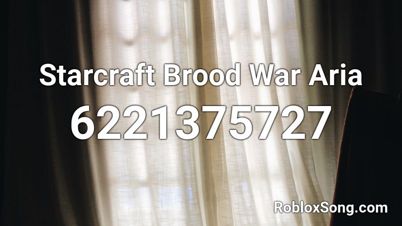 Starcraft Brood War Aria Roblox ID