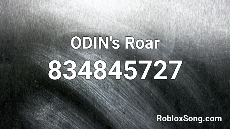 ODIN's Roar Roblox ID