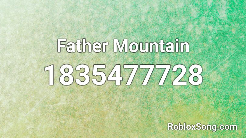 Father Mountain Roblox ID