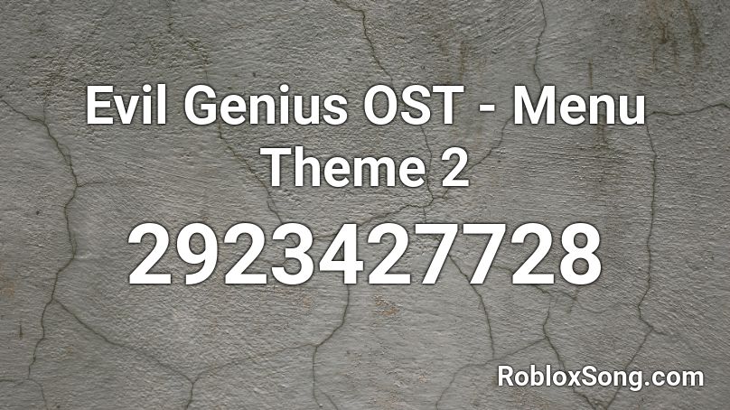 Evil Genius OST - Menu Theme 2 Roblox ID