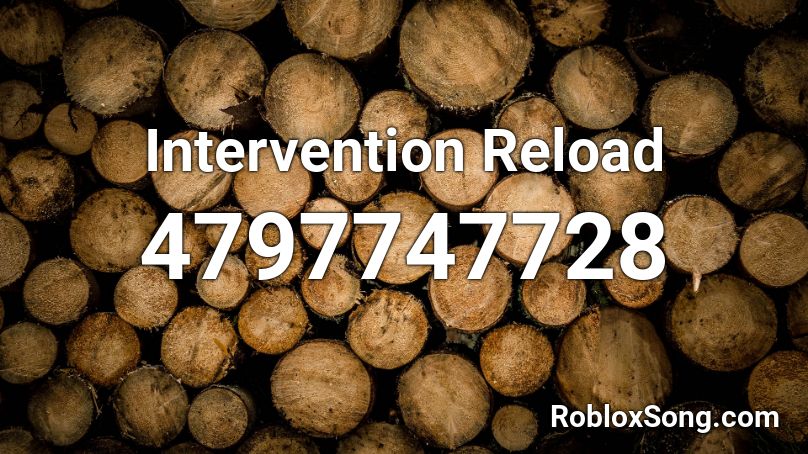 Intervention Reload Roblox ID