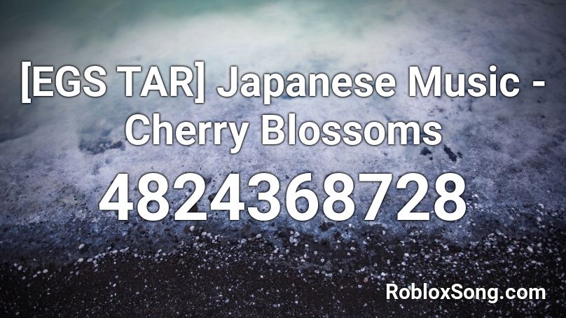 Japanese Music Cherry Blossoms Roblox Id Roblox Music Codes - roblox japanese music