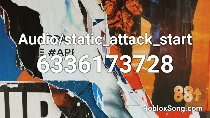 Audio/static_attack_start Roblox ID