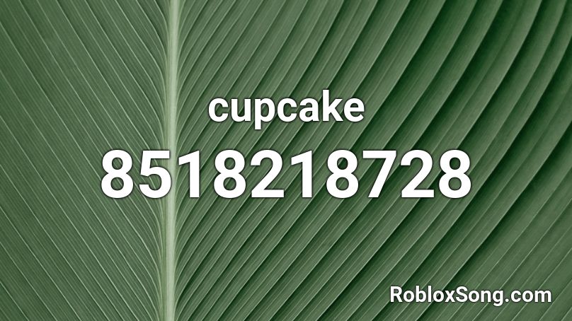 cupcake Roblox ID