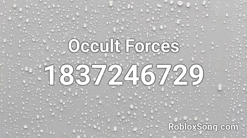 Occult Forces Roblox ID