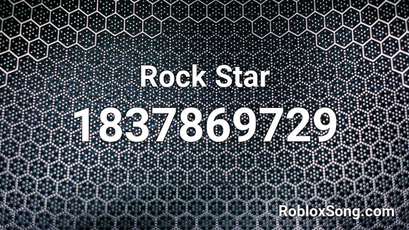 Rock Star Roblox ID