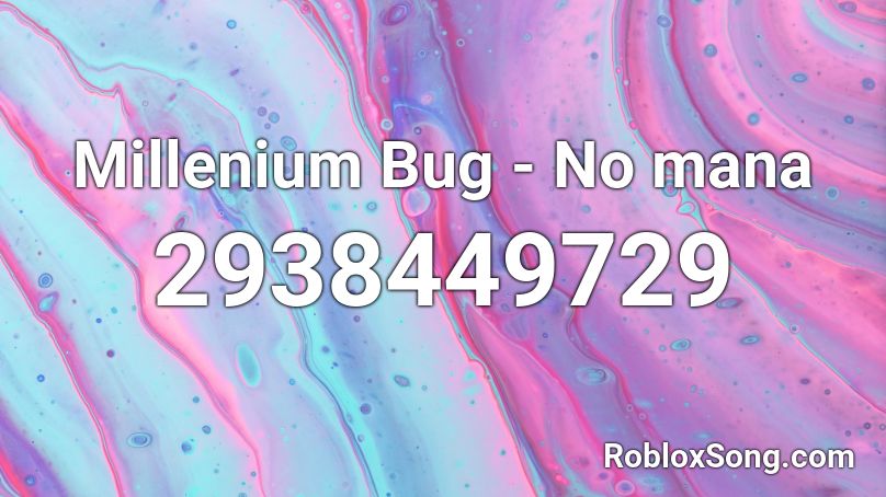 Millenium Bug - No mana Roblox ID