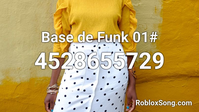 Base de Funk 01# Roblox ID