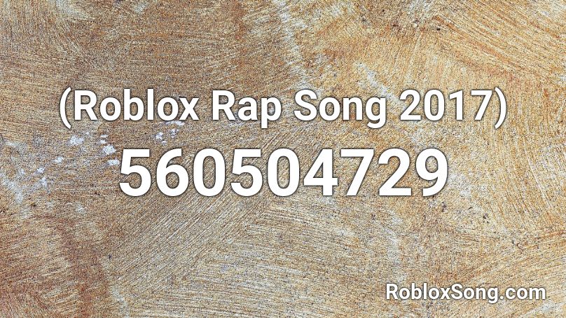 Roblox Rap Song 2017 Roblox Id Roblox Music Codes - jeffery rap song id roblox