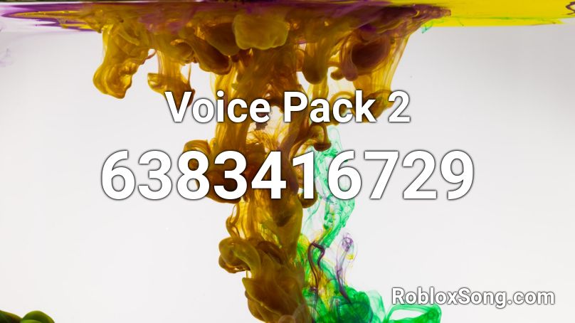 Voice Pack 2 Roblox ID