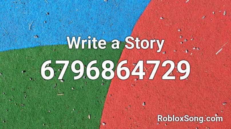 Write a Story Roblox ID