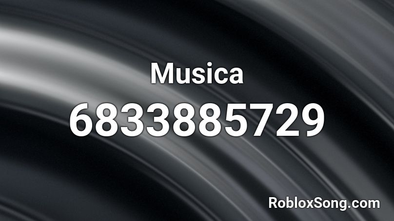 Musica Roblox ID