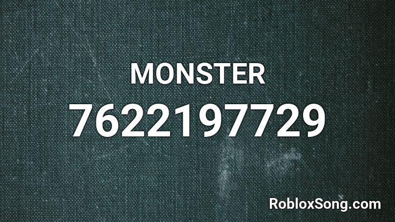 MONSTER Roblox ID