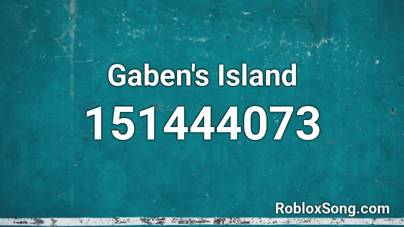Gaben's Island Roblox ID