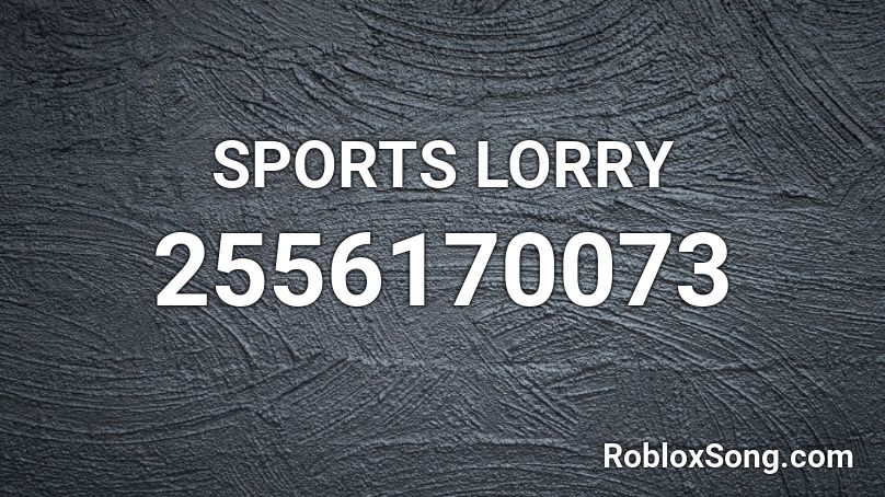 SPORTS LORRY Roblox ID