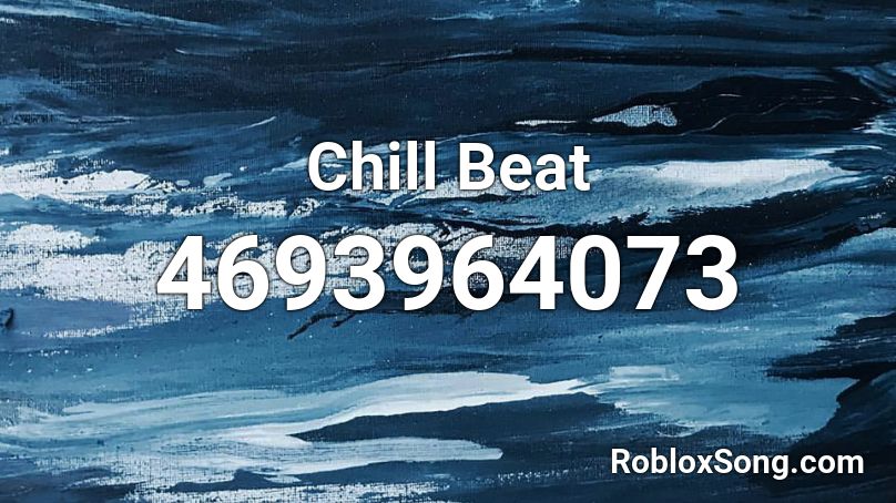 chill beat roblox codes song copy