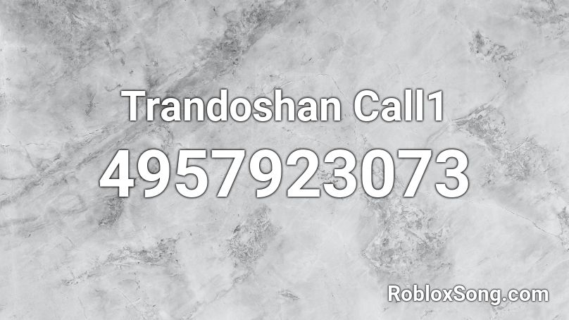 Trandoshan Call1 Roblox ID