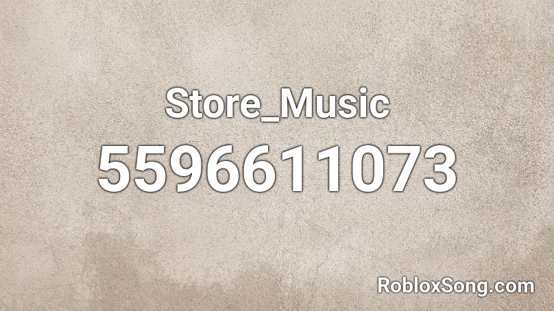 Store_Music Roblox ID