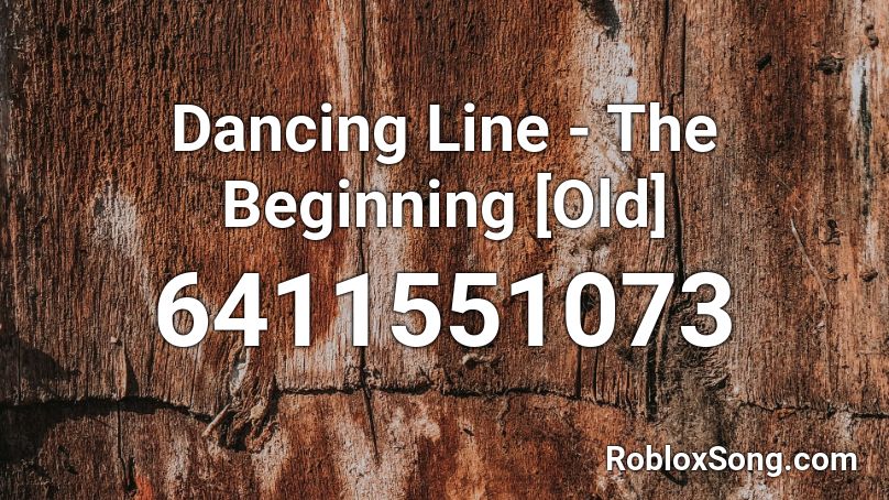 Dancing Line - The Beginning [Old] Roblox ID