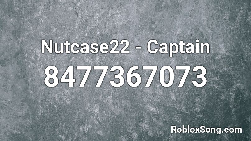 Nutcase22 - Captain Roblox ID