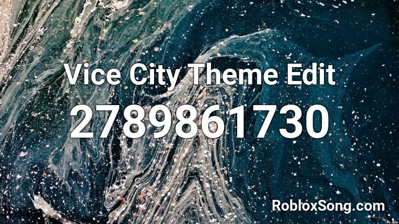 Vice City Theme Edit Roblox ID