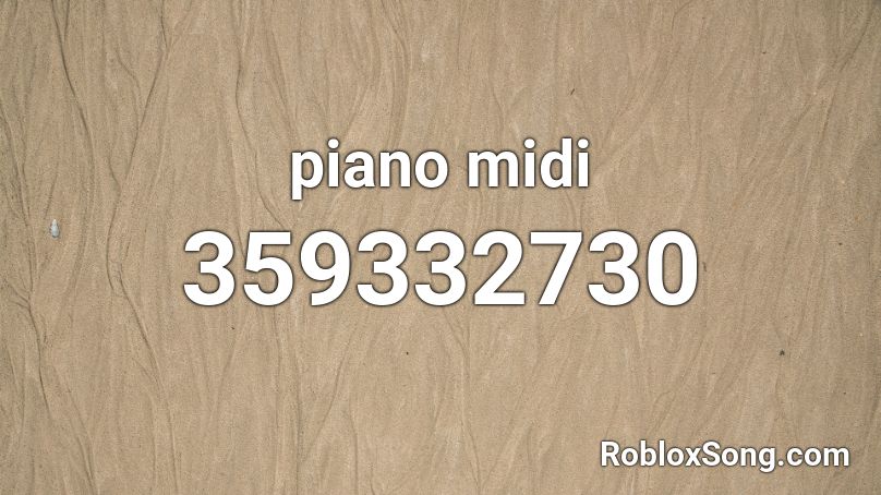 piano midi Roblox ID