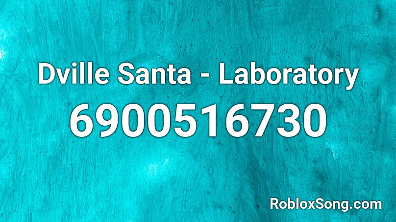 Dville Santa - Laboratory Roblox ID