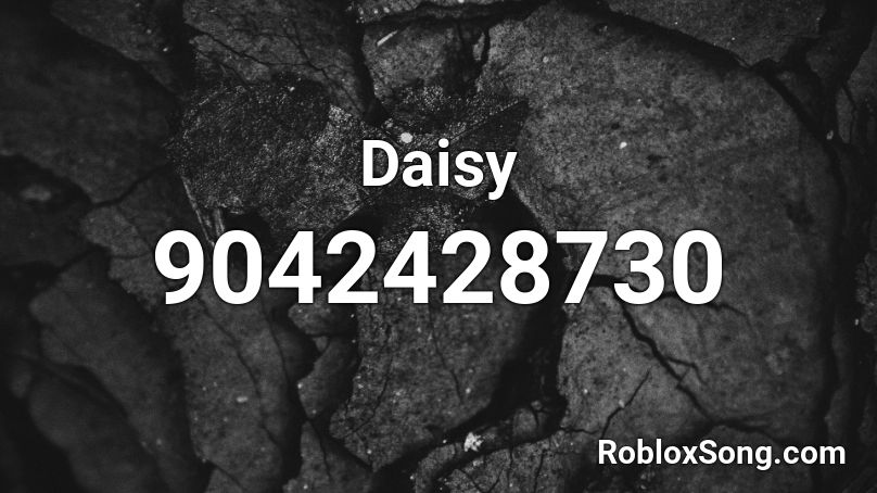 Daisy Roblox ID