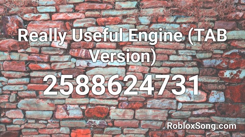 Really Useful Engine (TAB Version) Roblox ID