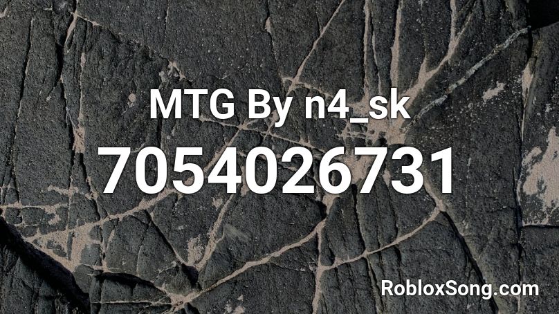MTG By n4_sk Roblox ID