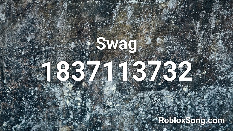 Swag Roblox ID