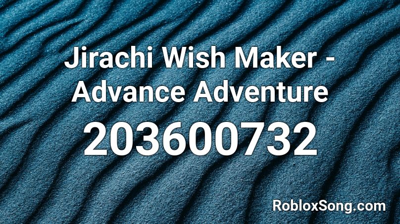 Jirachi Wish Maker - Advance Adventure Roblox ID
