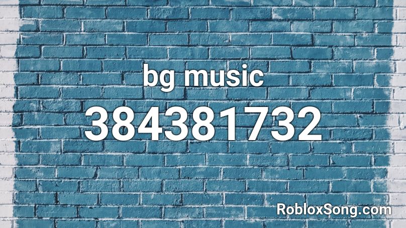 bg music Roblox ID