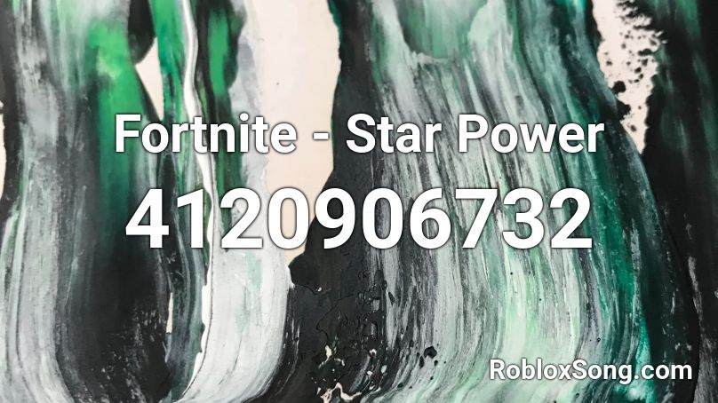 Fortnite - Star Power Roblox ID