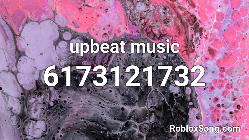 upbeat music Roblox ID
