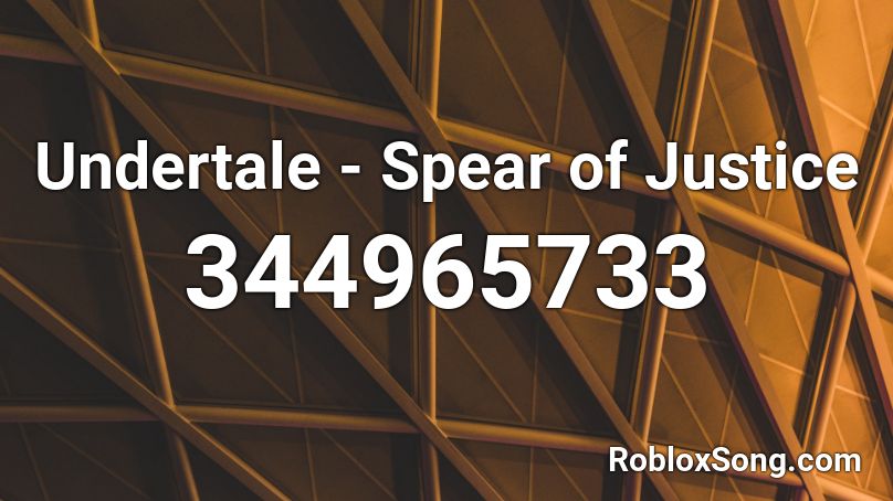 Undertale - Spear of Justice Roblox ID