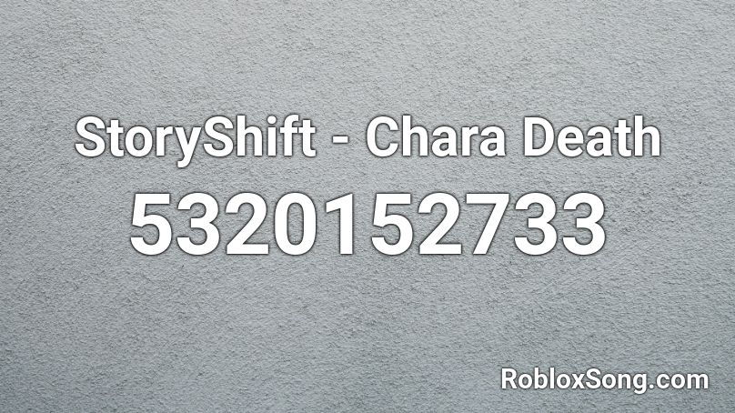 StoryShift - Chara Death Roblox ID