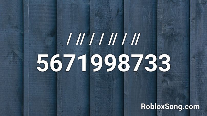 / // / / // / //  Roblox ID