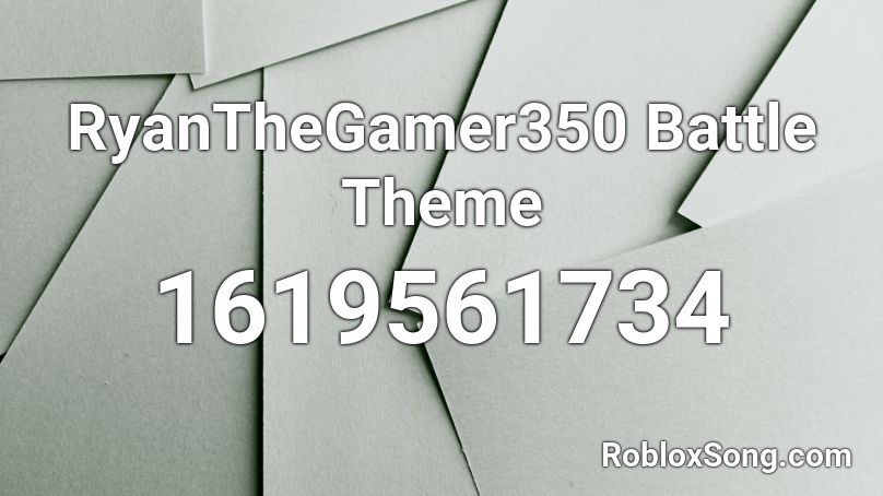 ############### Battle Theme Roblox ID