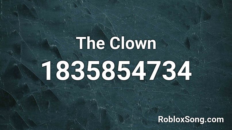 The Clown Roblox ID