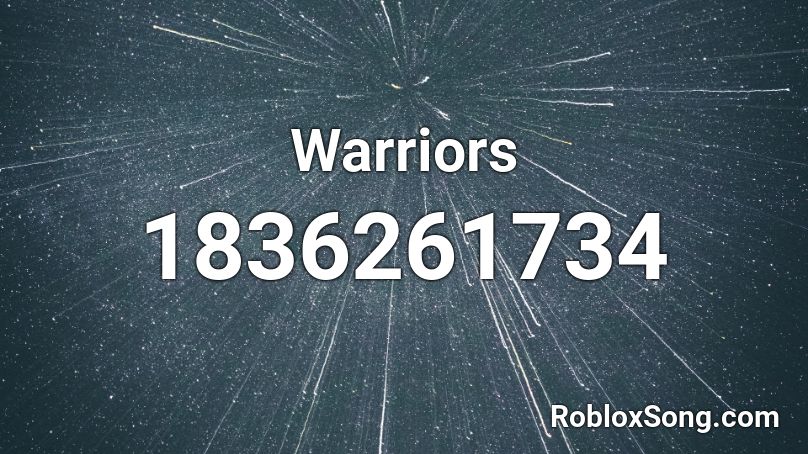 Warriors Roblox ID