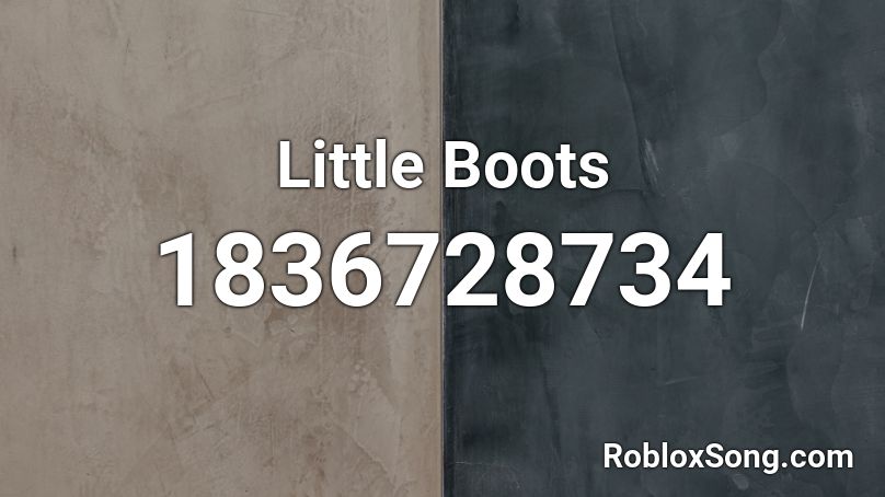 Little Boots Roblox ID