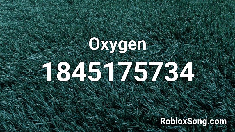 Oxygen Roblox ID