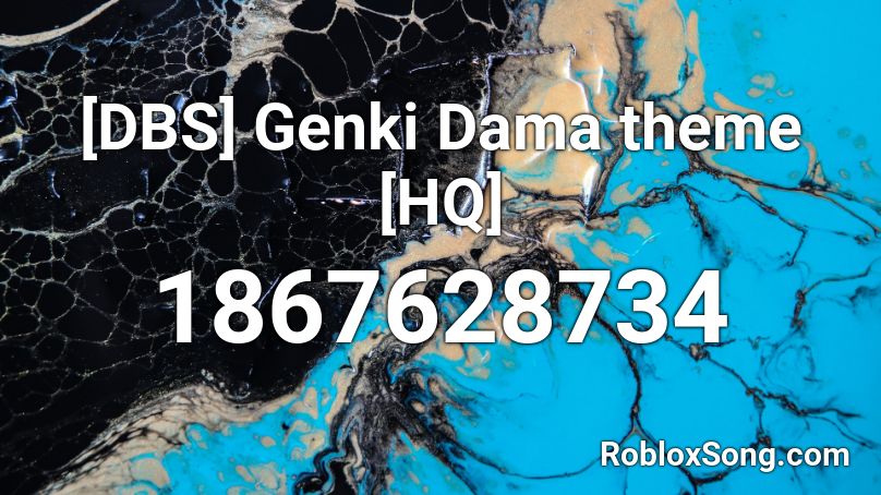 Dbs Genki Dama Theme Hq Roblox Id Roblox Music Codes - what is the roblox radio code for dbs