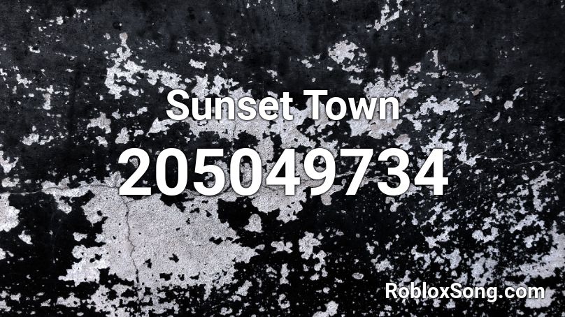 Sunset Town Roblox ID