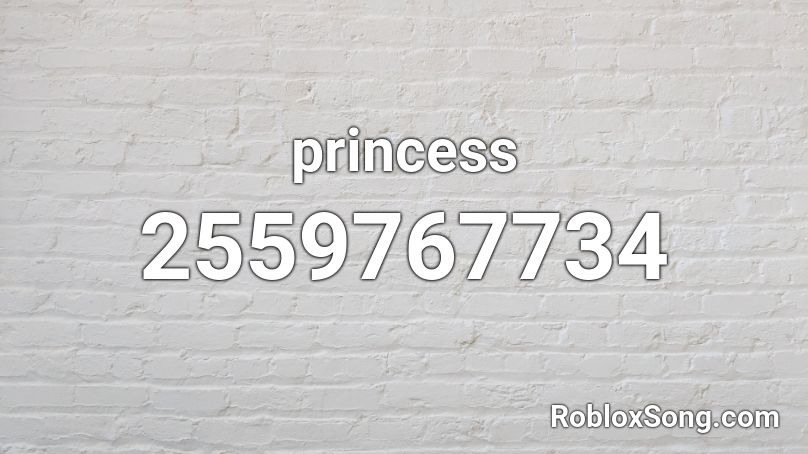 princess Roblox ID