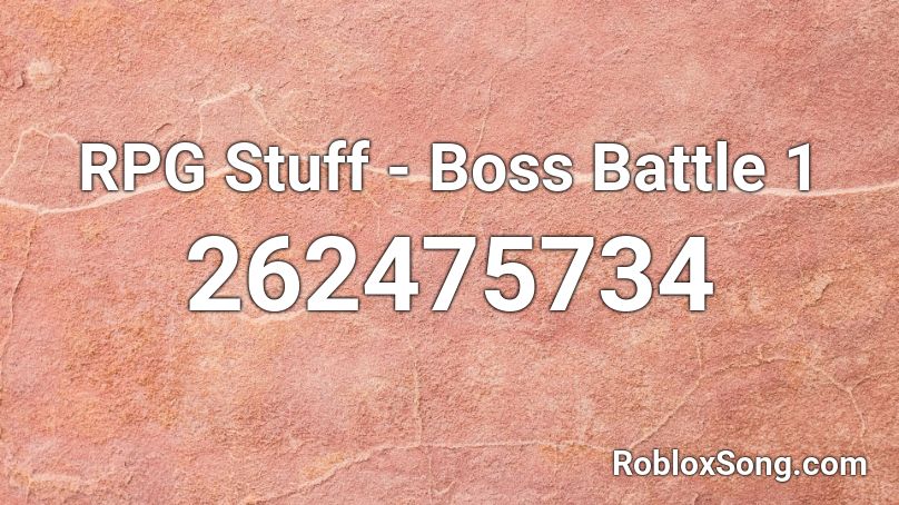 RPG Stuff - Boss Battle 1 Roblox ID