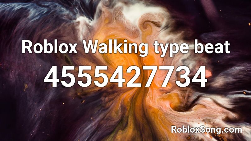 Roblox Walking type beat Roblox ID