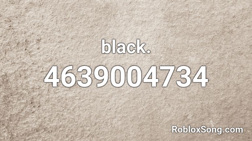 black. Roblox ID