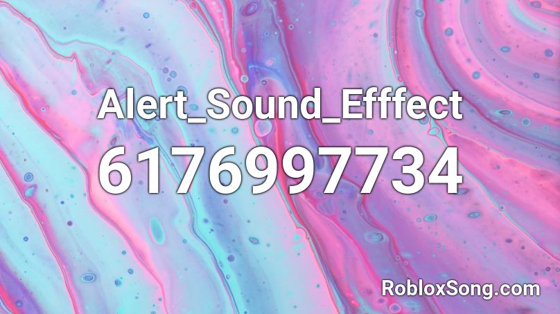 Alert_Sound_Efffect Roblox ID